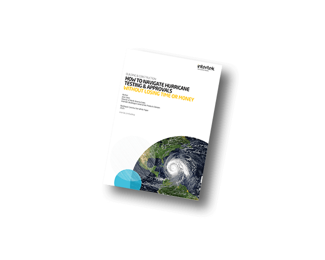 How to Navigate Hurricane Testing & Approvals | White Paper